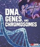 Mason Anders - DNA, Genes, and Chromosomes