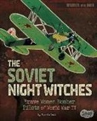 Pamela Dell, Pamela Jain Dell - The Soviet Night Witches