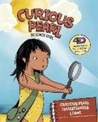 Eric Braun, Eric Mark Braun, Stephanie Dehennin - Curious Pearl Investigates Light