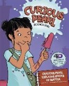 Eric Braun, Eric Mark Braun, Stephanie Dehennin - Curious Pearl Explains States of Matter
