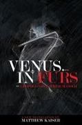 Leopold von Sacher-Masoch, Leopold von Sacher-Masoch - VENUS IN FURS