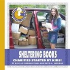 Melissa Sherman Pearl, David A Sherman, David A. Sherman - Sheltering Books