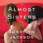 Joshilyn Jackson, Joshilyn Jackson - The Almost Sisters (Audio book)