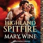 Mary Wine - Highland Spitfire (Audio book)