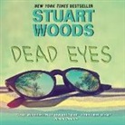 Stuart Woods, Tony Roberts - Dead Eyes (Hörbuch)