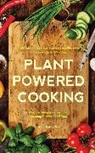 Alice Mary Alvrez - Plant-Powered Cooking