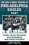 Skip Clayton, Skip/ Reese Clayton - So You Think You're a Philadelphia Eagles Fan?