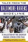 Tom Matte, Tom/ Steidel Matte - Tales from the Baltimore Ravens Sideline