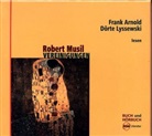 Robert Musil, Frank Arnold, Dörte Lyssewski, Alber Bolliger, Albert Bolliger, Dörte Lyssewski... - Vereinigungen, 4 Audio-CD + Buch (Audio book)