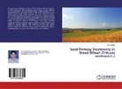 Amit Autade - Seed Priming Treatments in Bread Wheat (Trticum aestivum L.)