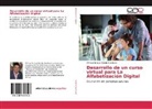 Wilman Enrique Oviedo Sandoval - Desarrollo de un curso virtual para La Alfabetización Digital