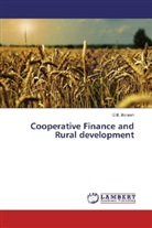G B Boraiah, G. B. Boraiah, G.B. Boraiah - Cooperative Finance and Rural development
