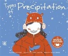 Nadia Higgins, Sara Infante - TYPES OF PRECIPITATION
