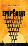 Mr Ryszard Kapuscinski, Ryszard Kapuscinski, Colin Teevan, Colin Teevan - The Emperor