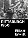 Elliot Erwitt, Elliott Erwitt, ERWITT ELLIOT, Elliot Erwitt - Pittsburgh 1950