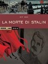 Fabien Nury, Thierry Robin - La morte di Stalin