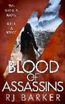 RJ Barker, Barker RJ - Blood of Assassins