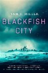 Sam Miller, Sam J Miller, Sam J. Miller - Blackfish City