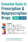 H Winter Griffith, H. Winter Griffith - Complete Guide to Prescription & Nonprescription Drugs 2018-2019