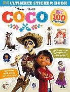 DK, DK&gt;, Julia/ Moulding March - Ultimate Sticker Book: Disney Pixar Coco