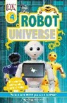DK, Lynn Huggins-Cooper - DK Readers L4 Robot Universe