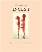 Christine Angot, Tess Lewis - Incest
