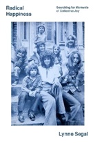 Lynne Segal, Segal Lynne - Radical Happiness