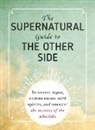 Adams Media, Adams Media (COR) - The Supernatural Guide to the Other Side