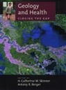 Antony R. Berger, H. Catherine W. Skinner, Antony R. Berger, H. Catherine W. Skinner, H. Catherine W. (Lecturer in Geology and Geographics Skinner - Geology and Health