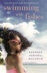 Rasheda Ashanti Malcolm, Rasheda Malcolm, Rasheda Ashanti Malcolm - Swimming With Fishes
