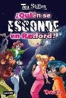 Tea Stilton - Vida en Ratford 8. ¿Quién se esconde en Ratford?