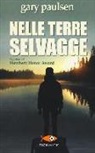 Gary Paulsen - Nelle terre selvagge