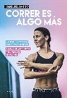 Isabel Del Barrio, Del Barrio, Isabel del Barrio - Correr es algo mas / Running is Something Else