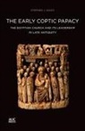 Stephen J Davis, Stephen J. Davis, Stephen J. Davis, Gawdat Gabra - The Early Coptic Papacy