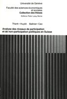 Thanh-Huyên Ballmer-Cao - Analyse des niveaux de participation et de non-participation politiques en Suisse
