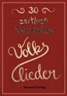 Jutta Riedel-Henck - 30 zeitlose deutsche Volkslieder