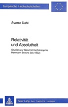 Sverre Dahl - Relativität und Absolutheit