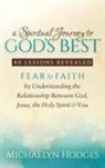 Michaelyn Hodges - A Spiritual Journey to God's Best