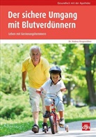 Andrea Hergenröther, Andrea (Dr.) Hergenröther - Der sichere Umgang mit Blutverdünnern