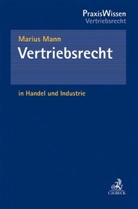 Marius Mann, Marius (Dr.) Mann - Vertriebsrecht in Handel und Industrie