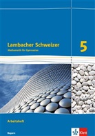 Ilon Bernhard, Ilona Bernhard, Petr HIllebrand, Petra Hillebrand, Klaus- Jungmann, Matthia Janssen... - Lambacher-Schweizer, Ausgabe Bayern 2016: Lambacher Schweizer Mathematik 5. Ausgabe Bayern