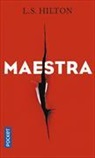 L. S. Hilton, Hilton L.s. - Maestra