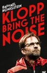 Raphael Honigstein - Jurgen Klopp
