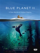 Mark Brownlow, James Honeyborne - Blue Planet II