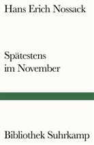 Hans Erich Nossack - Spätestens im November