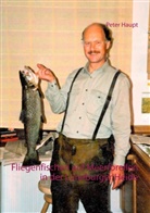 Peter Haupt - Fliegenfischen auf Meerforellen in der Lüneburger Heide