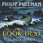 Philip Pullman, Michael Sheen, Michael (read by) Sheen, Michael Sheen - La Belle Sauvage (Hörbuch)