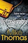 Mike Thomas - Unforgivable