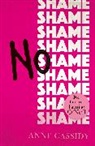Anne Cassidy, Cassidy Anne - No Shame