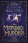Jessica Fellowes - The Mitford Murders